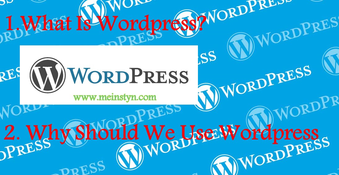 What Is WordPress (A Brief Description And Benefits)