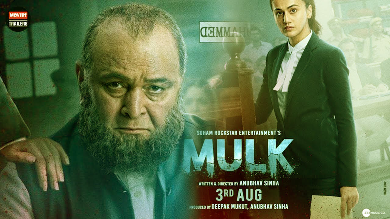 Mulk Movie Dialogues (Complete List) – Rishi Kapoor and Taapsee Pannu